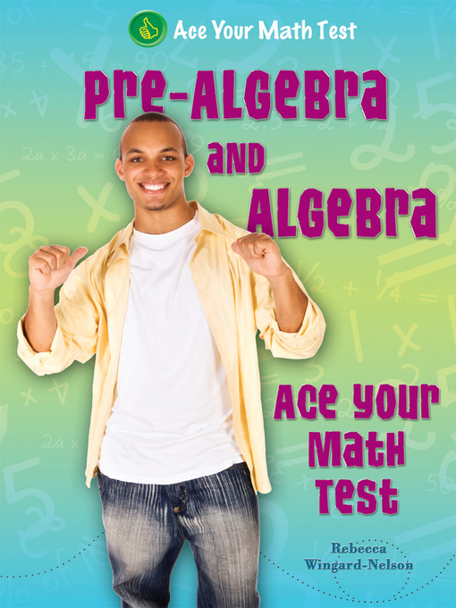 Title details for Pre-Algebra and Algebra by Rebecca Wingard-Nelson - Available